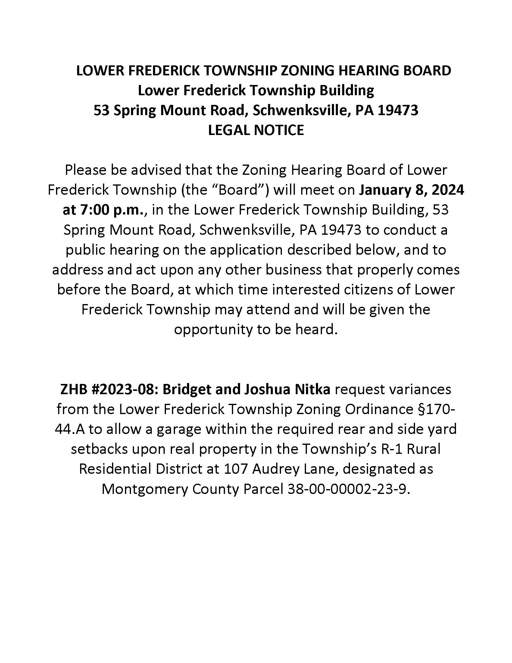 700 pm Zoning Hearing Board 107 Audreys Lane Lower Frederick Township